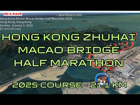 Hong Kong Zhuhai Macao Bridge Half Marathon 2025: fly over the half-marathon course!