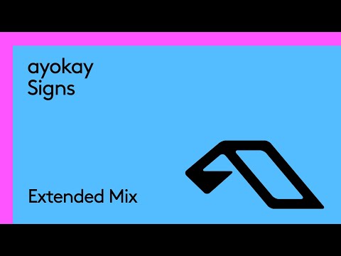 ayokay - Signs (Extended Mix)