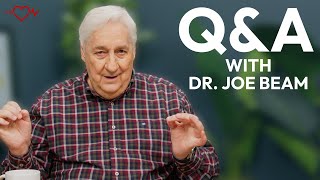 Dr. Joe Beam Answers Your Relationship Questions