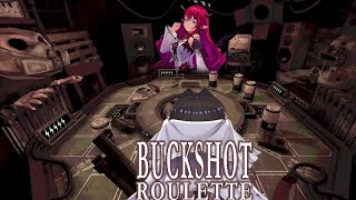 【Buckshot Roulette】You Or Me But For Real With @IRyS