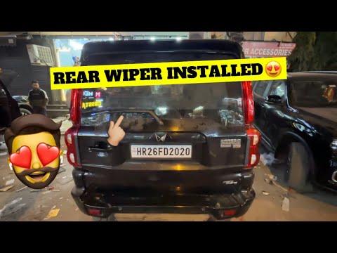 Finally अपनी SCORPIO मे REAR WIPER INSTALL हो गया😍 (S TO S11)