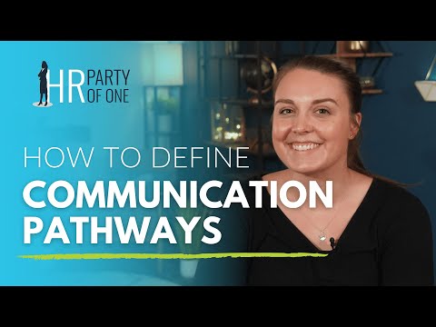 How to Define Communication Pathways