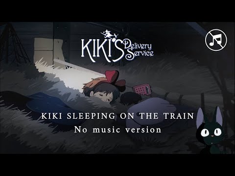 [No music] Kiki Sleeping on the Train Ambience (Studio Ghibli ASMR Ambience)