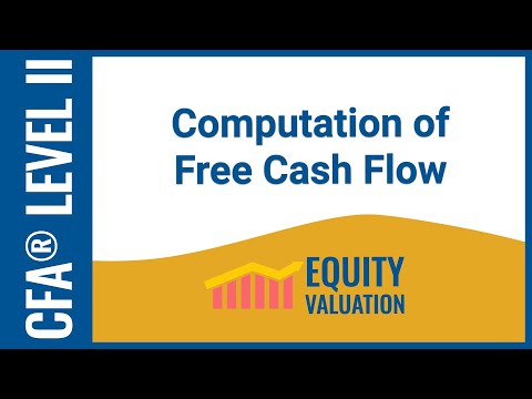 CFA® Level II Equity Valuation - Derive FCFF and FCFE formulas with ease!