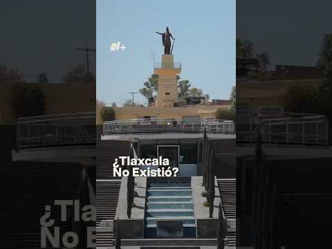 ¿Tlaxcala no existió? #tlaxcala #nmas #shorts