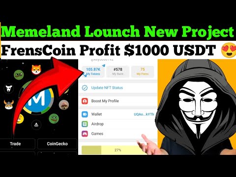 Memeland New Update | Memeland Lounch New Airdrop FrensCoin | Memeland Withdrawal Update | FrensCoin