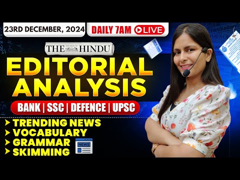 Editorial Analysis | 23rd December, 2024 | Vocab, Grammar, Reading, Skimming | Nimisha Bansal