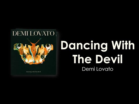 Demi Lovato - Dancing with The Devil (Lyric Video)