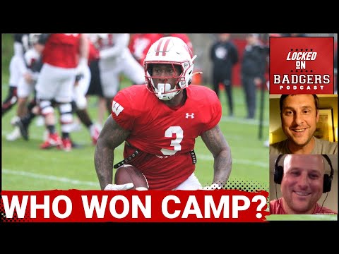 Wisconsin Badgers football, which player won fall camp? Tawee Walker had a HUGE camp.