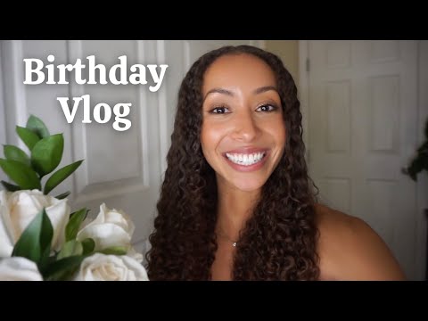 Birthday Vlog