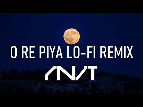 O Re Piya Lo Fi Remix -Dj Ranjeet