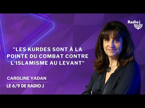 « Protégeons le peuple kurde », face aux islamistes pro-turcs - Le billet de Caroline Yadan