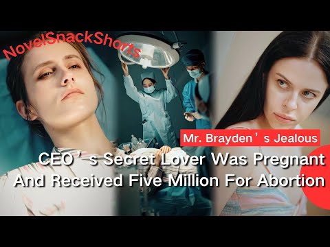 Highlight | Five Million In Abortion Compensation💴 CEO's Secret Lover Is Unexpectedly Pregnant...