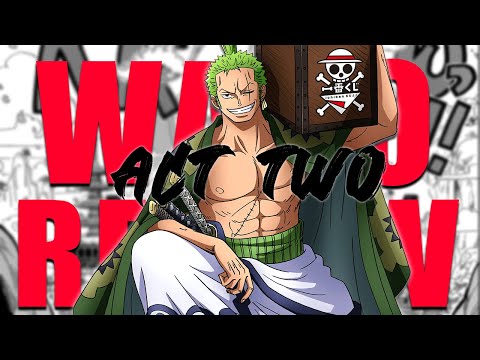 ONE PIECE - The Wano Review (Act 2)