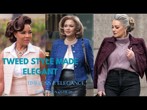 How To  Style Tweed Outfits for Women Over 50 | Timeless & Sophisticated Looks.