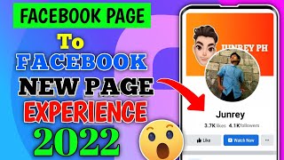 HOW TO MAKE NEW PAGE EXPERIENCE ON YOUR FACEBOOK PAGE BY USING CELLPHONE 2022 ( STEPS BY STEPS)