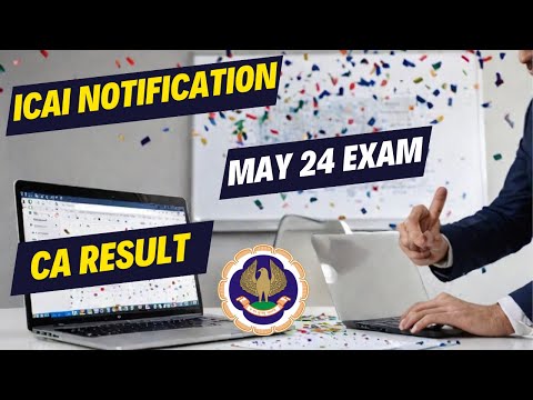 |ICAI Notification For CA May Result 24 ?| Breaking News For ICAI Notification Result |