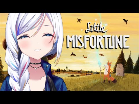 【Little Misfortune】im out of luck!