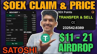 Satoshi $21/ OEX Claim & Withdrawal | OEX  coin new update | OpenEx news today | app Airdrop process