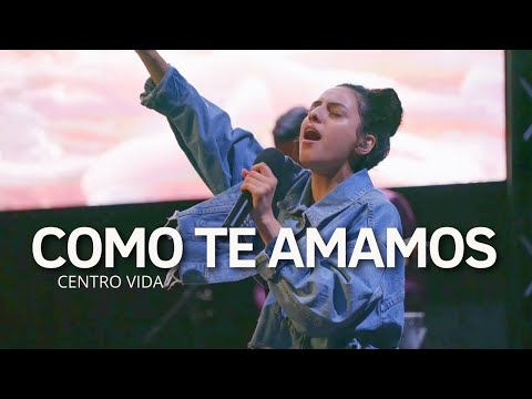 COMO TE AMAMOS | STEPHANIE CALZADILLA | CENTRO VIDA