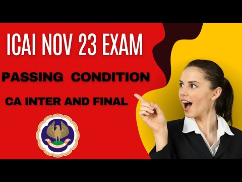 "Decoding ICAI Passing Conditions for CA Inter & Final Nov 23 Exam"