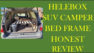 Hele Outdoors SUV Bedframe Honest Review