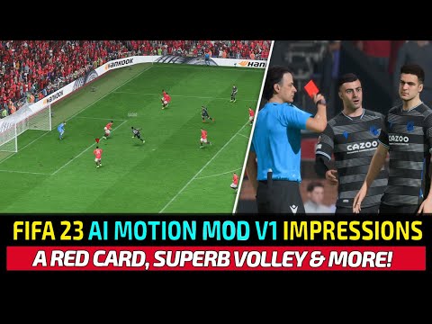 [TTB] FIFA 23 AI MOTION MOD V1 IMPRESSIONS! - STRAIGHT RED, SUPERB VOLLEY, & A COMEDY GOLD FNISH!