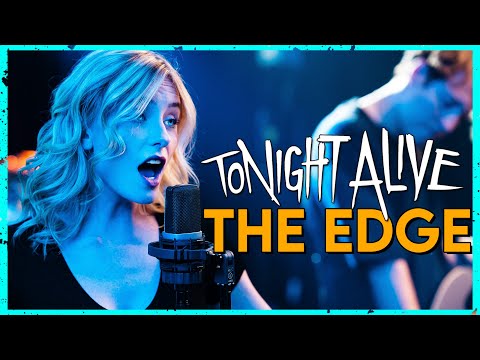 "The Edge" - Tonight Alive (Cover by First To Eleven)