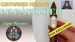 PCA Exclusive! Crowned Heads Le Patissier No.2 Cigar Review