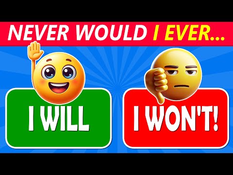 Never Would I Ever… But Would You? (Interactive Game)