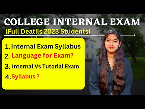 College Internal Exam Details 2023 | WB College Internal Assessment | Tutorial Exam in college |