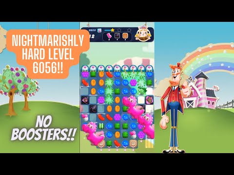 Candy Crush Saga Level 6056 | No Boosters