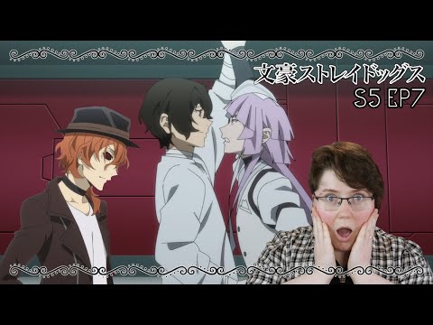 Still Can't Believe Chuuya's A Vampire! | Bungo Stray Dogs Season 5 Episode 7 Discussion