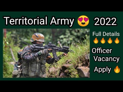 Territorial Army Recruitment 2022 || Territorial Army New Officer Vacancy 2022 || Territorial Army