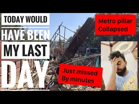 WOULD HAVE BEEN MY LAST DAY| METRO PILLAR COLLAPSE|NAGAWARA|MANYATA TECH PARK|#bmrcl #bbmp BANGALORE