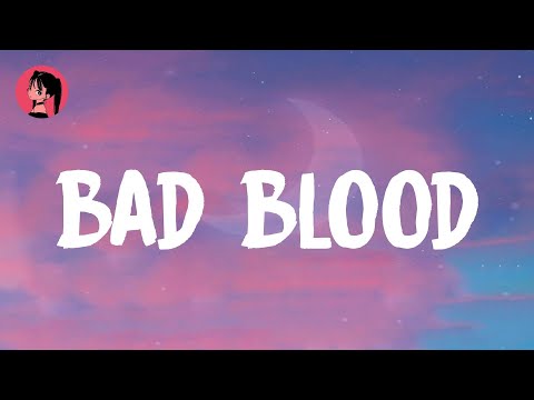 Taylor Swift - Bad Blood (Lyrics) 🎶