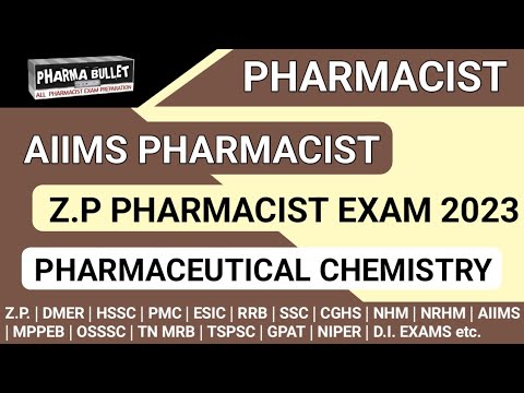 Z.P. Pharmacist exam preparation | AIIMS Pharmacist exam preparation | Pharmaceutical chemistry MCQS