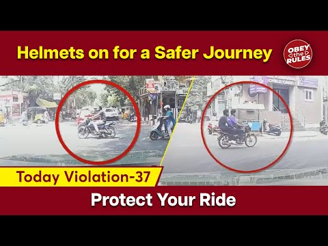 TODAY VIOLATION 37 | Protect Your Ride : Helmets On for a Safer Journey | #obeytherules #otr