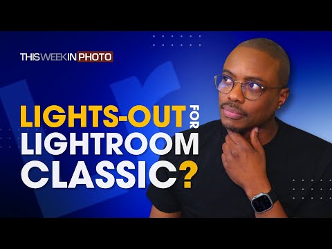 Lightroom vs Lightroom - is it time for the Evolution of a Classic?