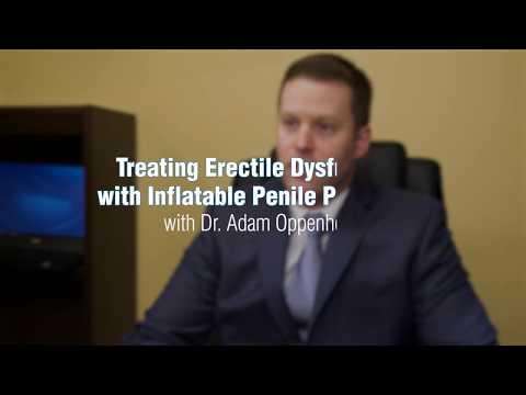 SPU   Adam Oppenheim Treating Erectile Dysfunction with Inflatable Penile Prosthesis