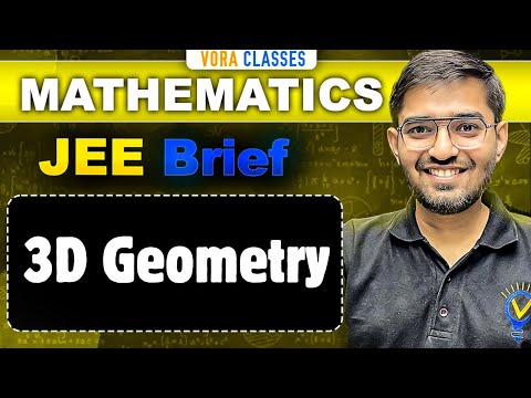 JEE Brief: 3D Geometry | One Shot MATHS Class 12 JEE Main and Advanced