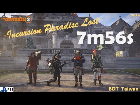 全境封鎖2-[7:56] incursion Glitch less -Speed Run TA-7分失樂園無瑕終於達標啦！🥳-Tom Clancy's The Division 2