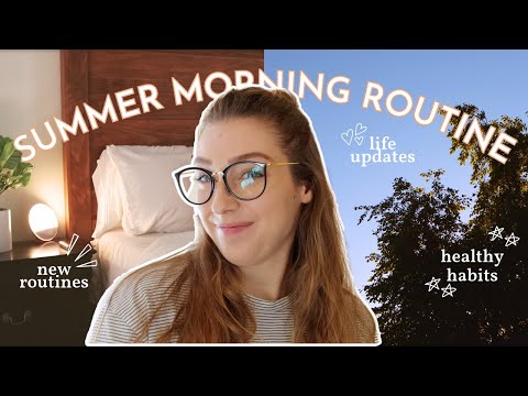 6AM SUMMER MORNING ROUTINE | Slow, productive mornings + healthy habits