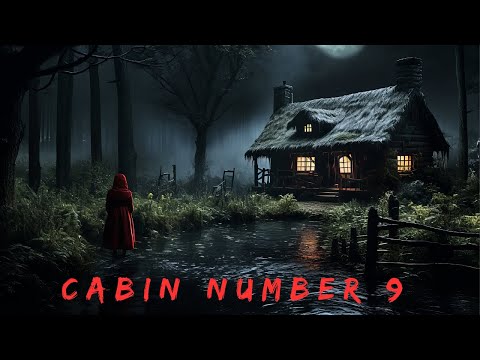 Cabin Number 9 - Horror Short Film