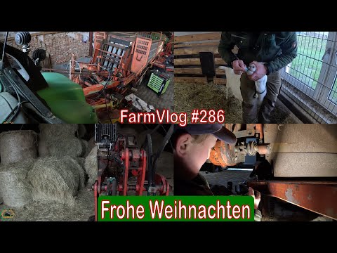 Farmvlog #286: Frohe Weihnachten | weiter am Mähladewagen