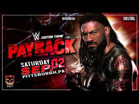 WWE Payback 2023 - Theme Song 🎵 IFM IV #wwe