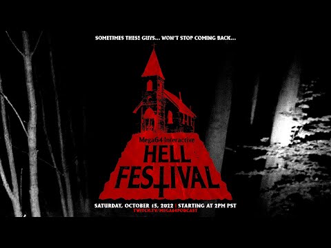 Mega64 Interactive Hell Festival 2022 (FULL SHOW)