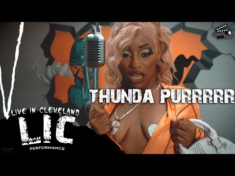 Thunda Purrrrr x Thunder B - Pull Up | Mic Drop | with @LawaunFilms