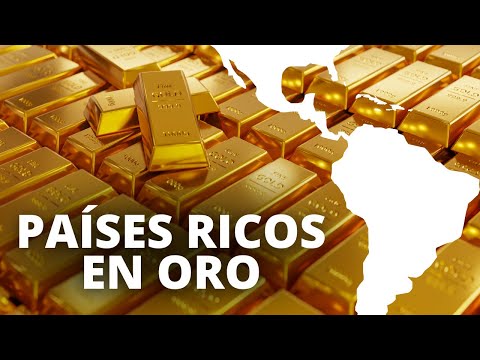 Los Países de LATINOAMÉRICA con Más ORO 💰