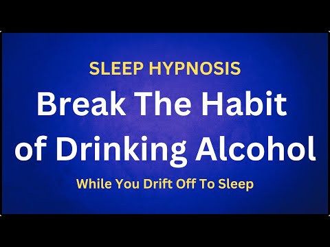 Stop Drinking Alcohol Sleep Hypnosis